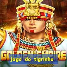 jogo do tigrinho com deposito de 1 real